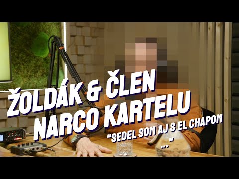 NERUDACAST 13: Žoldák & Člen Narco Kartelu  Sedel som aj s El Chapom