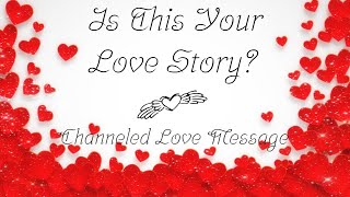 They Lose Control With You, But They WILL Be Back! ~ Channeled Love Story Message