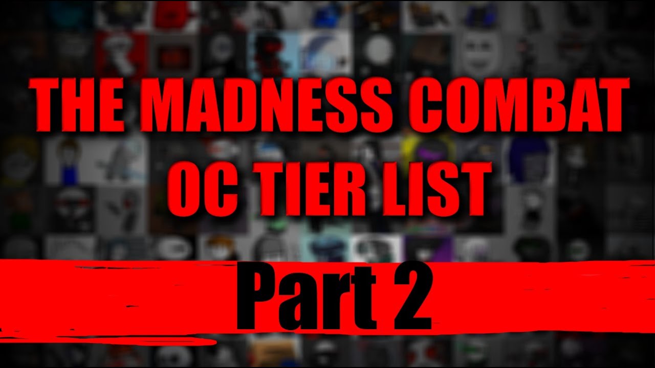 Create a Madness Combat - All Animated-Series Characters Tier List -  TierMaker