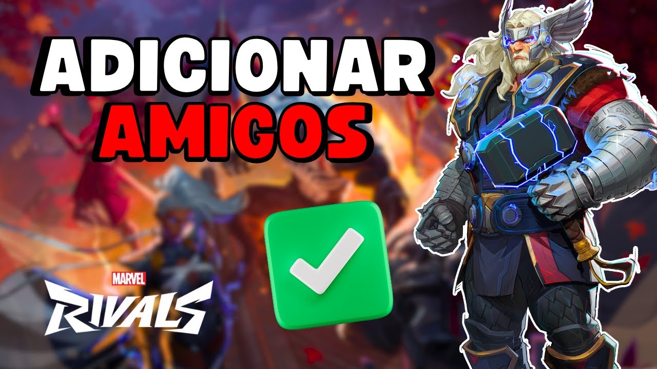 COMO ADICIONAR AMIGOS no MARVEL RIVALS (CONVIDAR AMIGOS) 🎮 ️ - YouTube