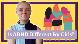 Is ADHD Different For Girls? #adhd