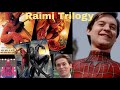 So I Finally Watched The Spiderman Raimi Trilogy
