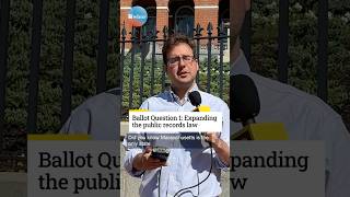 Full Ballot Question 1: Expanding the public records law Guide