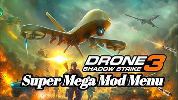 Play the game Drone3 Swadow Strike Super Mega Mod Menu From 7723 