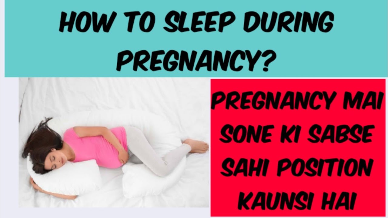 Best sleeping position during pregnancy How to sleep during pregnancy