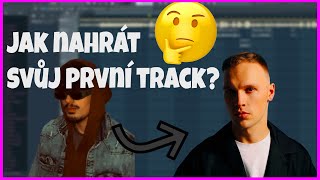 Jak nahrát svůj první track? |Fl Studio| Nejjednodušší návod na YouTube!