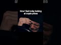 How it feels after watching crypto prices.