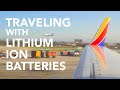 Traveling with lithium ion batteries  what can you take