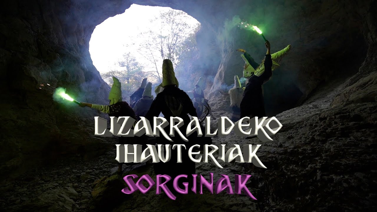 2-SORGINAK [ Lizarraldeko Ihauteriak ]