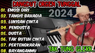 ALBUM DANGDUT ORGEN TUNGGAL PILIHAN TERBAIK 2024 BASS BENING!!!