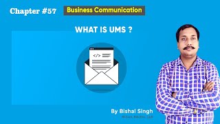 What is UMS ? (Unified Massaging Service) II Business Communication II Lecture_57 II By Bishal Singh
