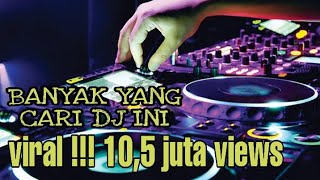 Download Lagu DJ YANG BANYAK DI CARI ORANG || FULL BASS MP3