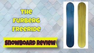 The 2021 Furberg Freeride Snowboard Review