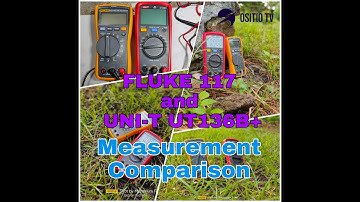 Fluke 117 and UNI-T UT136B+ Measuring Comparison. Expensive Vs Cheap Digital Multimeter.