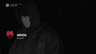 YoungMulti - 48100 // lyrics