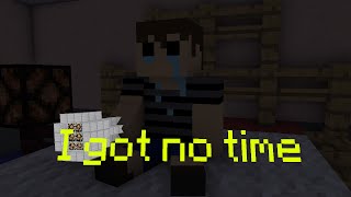 I Got No Time - Minecraft Animation