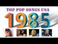 Top Pop Songs USA 1985