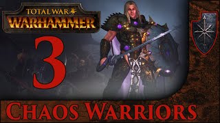 Chaos Warriors - Total War: Warhammer #3 @Drazule