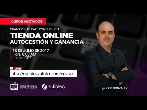 Conferencia Completa - Tiendas Online: Autogestión y Ganancia