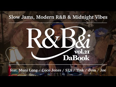 【R&B DJ MIX】 Slow Jams, Modern R&B & Midnight Vibes | Live DJ Set by DaBook (R&B&i vol.21)