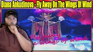 FIRST LISTEN TO: Diana Ankudinova - Fly Away On The Wings Of Wind {REACTION}