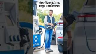 ⛽💸 Your Thoughts on High Gas Prices Today? 🤔