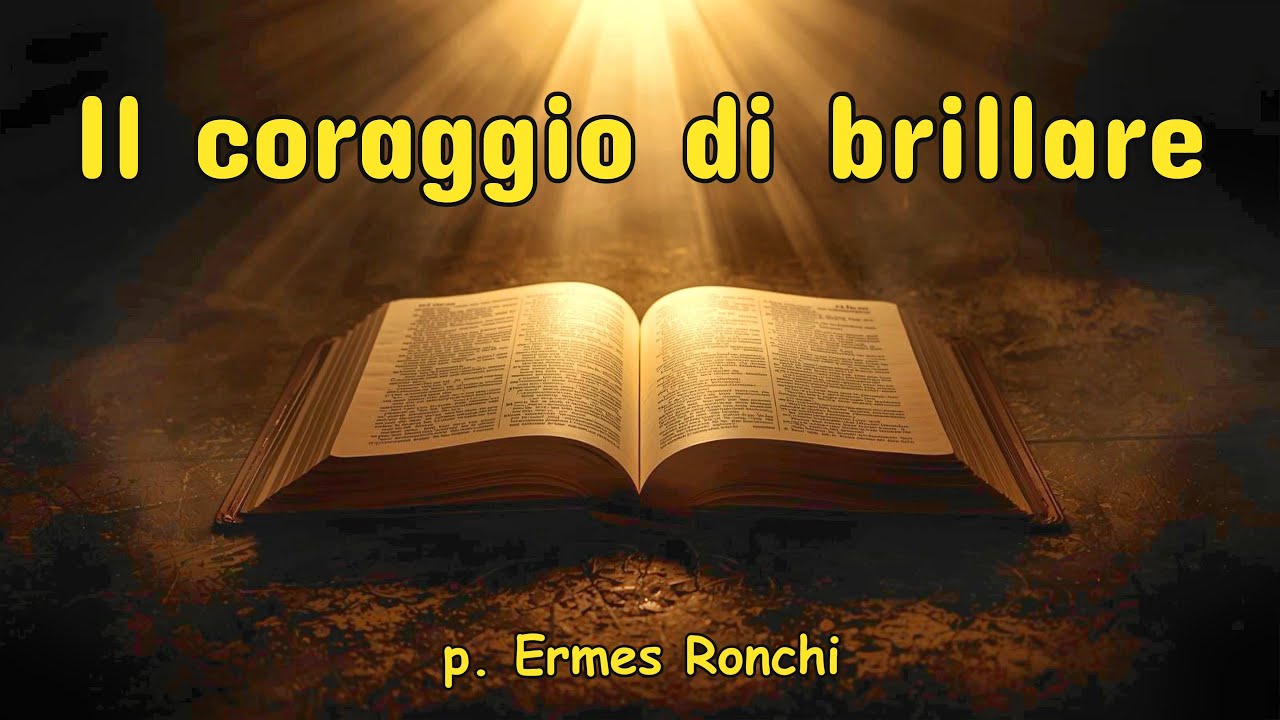 Il coraggio di brillare