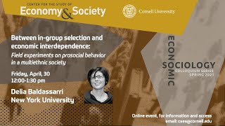 Field experiments on prosocial behavior in a multiethnic society - Delia Baldassarri, NYU
