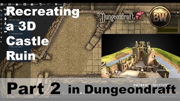 Advanced Dungeondraft Tutorial: 3d  Castle Ruins - Part 2