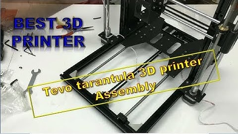 Tevo Tarantula 3D Printer Assembly