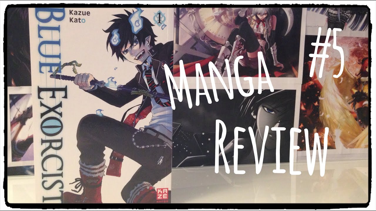 Manga Review #5 Blue Exorcist [Juli2016/german] #actionMonat - YouTube