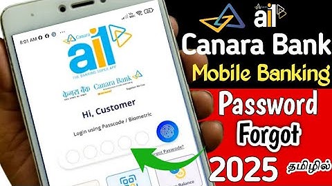 கனரா BANK LOGIN PASSCODE மறந்துபோச்சா | CANARA BANK MOBILE BANKING PASSWORD RESET