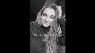 Karina Ivanickytė - Nakty (cover of Kastytis Kerbedis)