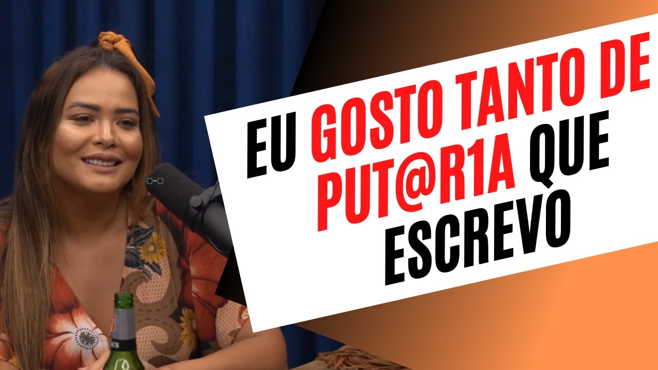 Eu gosto muito de put@ria – Geisy Arruda – Venus Podcast