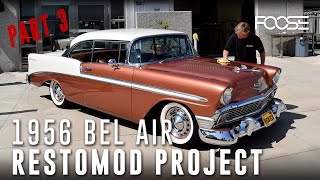 Foose Design 1956 Bel Air Restomod Project  Part 3 (final)