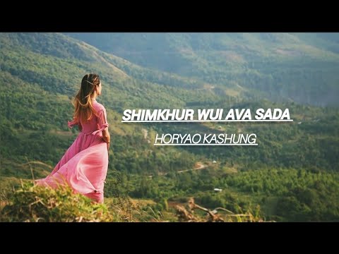 SHIMKHUR WUI AVA SADA HORYAO KASHUNG tangkhul lastest mothers day song