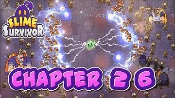 Slime Survivor: Idle RPG - Chapter 26 Gameplay | 441 Enemies Defeated | Android & iOS