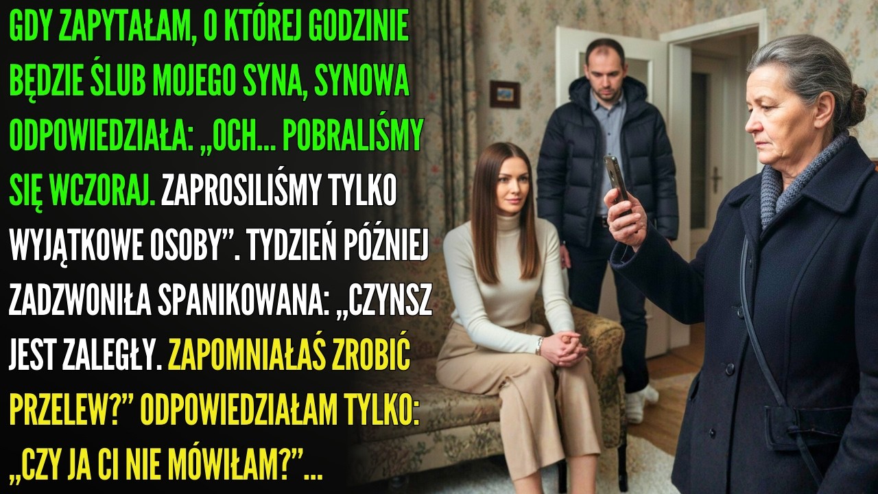 Spytałam o godzinę ślubu syna. Synowa uśmiechnęła się: „Pobraliśmy się wczoraj”