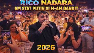 Rico Nadara ❌ – AM STAT PUTIN SI M-AM GANDIT 2026 🧠💭🔥 (HIT NOU)
