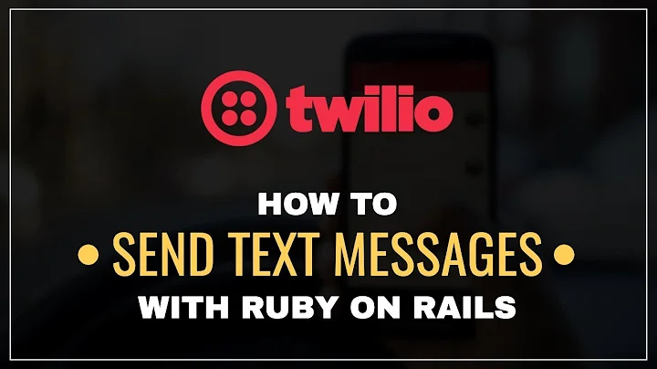 How to Send SMS / Text Messages with Twilio and Ruby on Rails