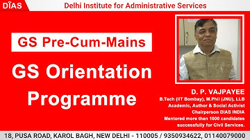 GS Orientation Programme by DP Vajpayee Sir