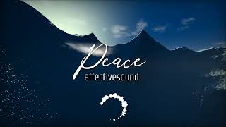 Peace (Royalty Free Background Music) by EffectiveSound #soakingmusic  #sleepmusic  #healingmusic