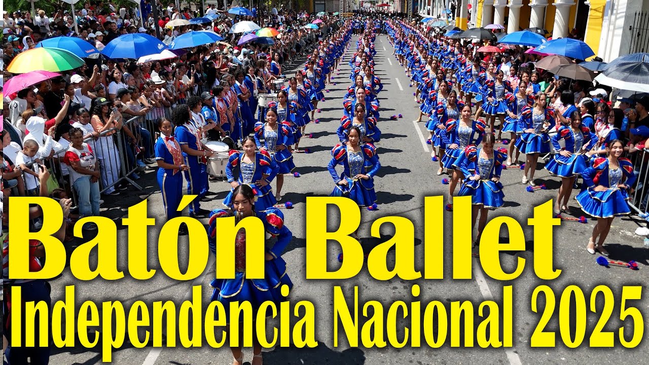 Desfile Batón Ballet  Independencia Nacional  27-2-2025 Parte 1