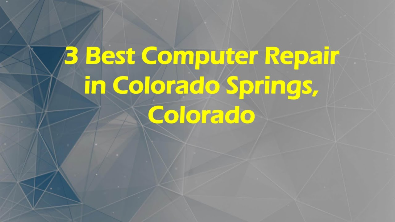 3 Best Computer Repair in Colorado Springs, Colorado | PC Repair