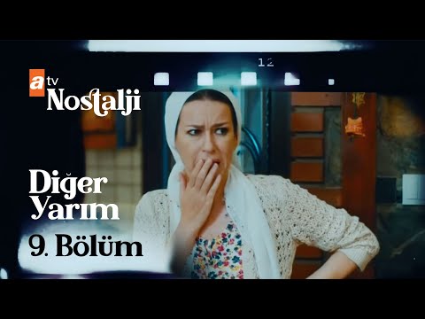 Diğer Yarım 9. Bölüm