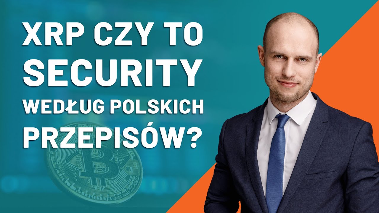 XRP czy to security według polskich przepisów? #xrp
