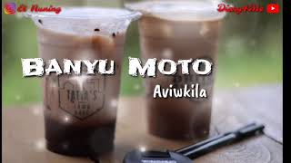 Banyu Moto cover Aviwkila || lyric