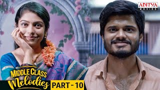 Middle Class Melodies Movie Part 10 | Hindi Dubbed Movie | Anand Deverakonda | Varsha Bollamma