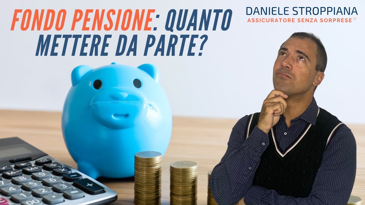 Fondo pensione: quanti soldi al mese?