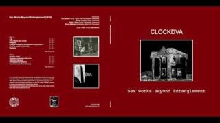 Clock DVA - Sex Works Beyond Entanglement (1979) (B Side)